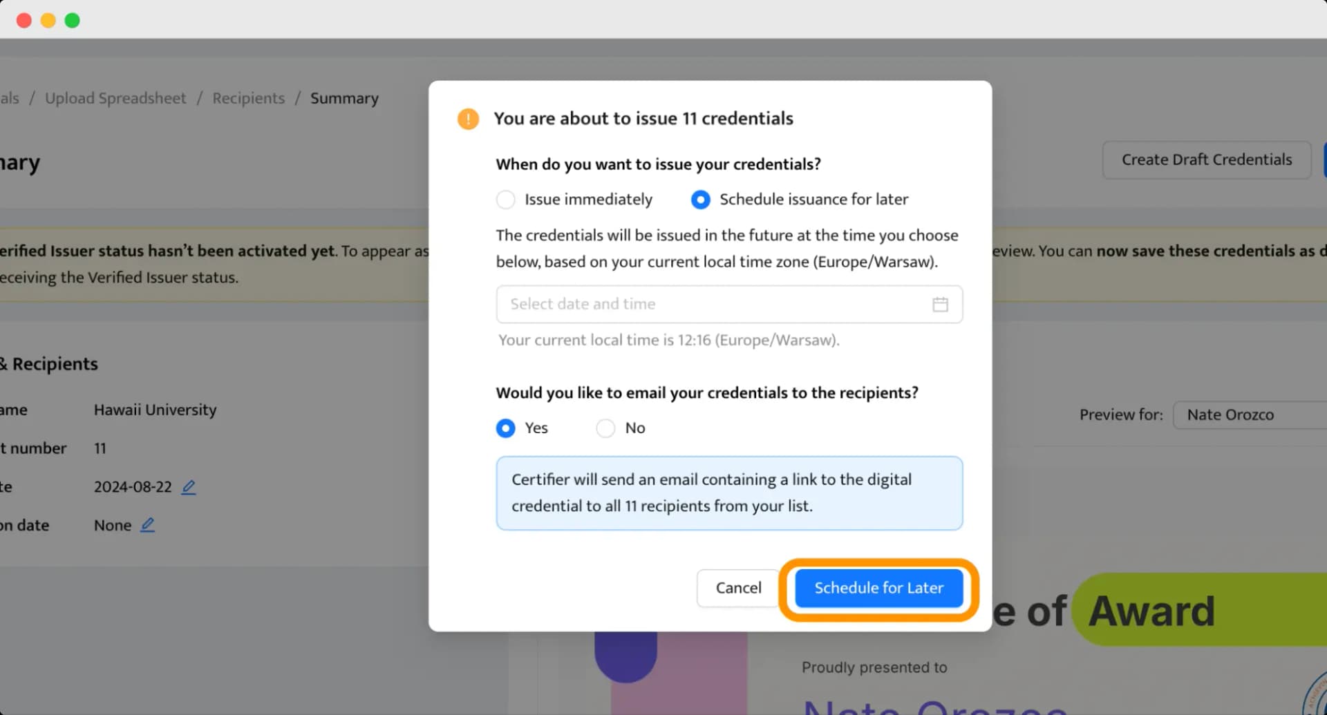 A scheduling interface for issuing digital credentials, showing options to issue immediately or schedule for later, highlighting how to make and distribute award certificates.