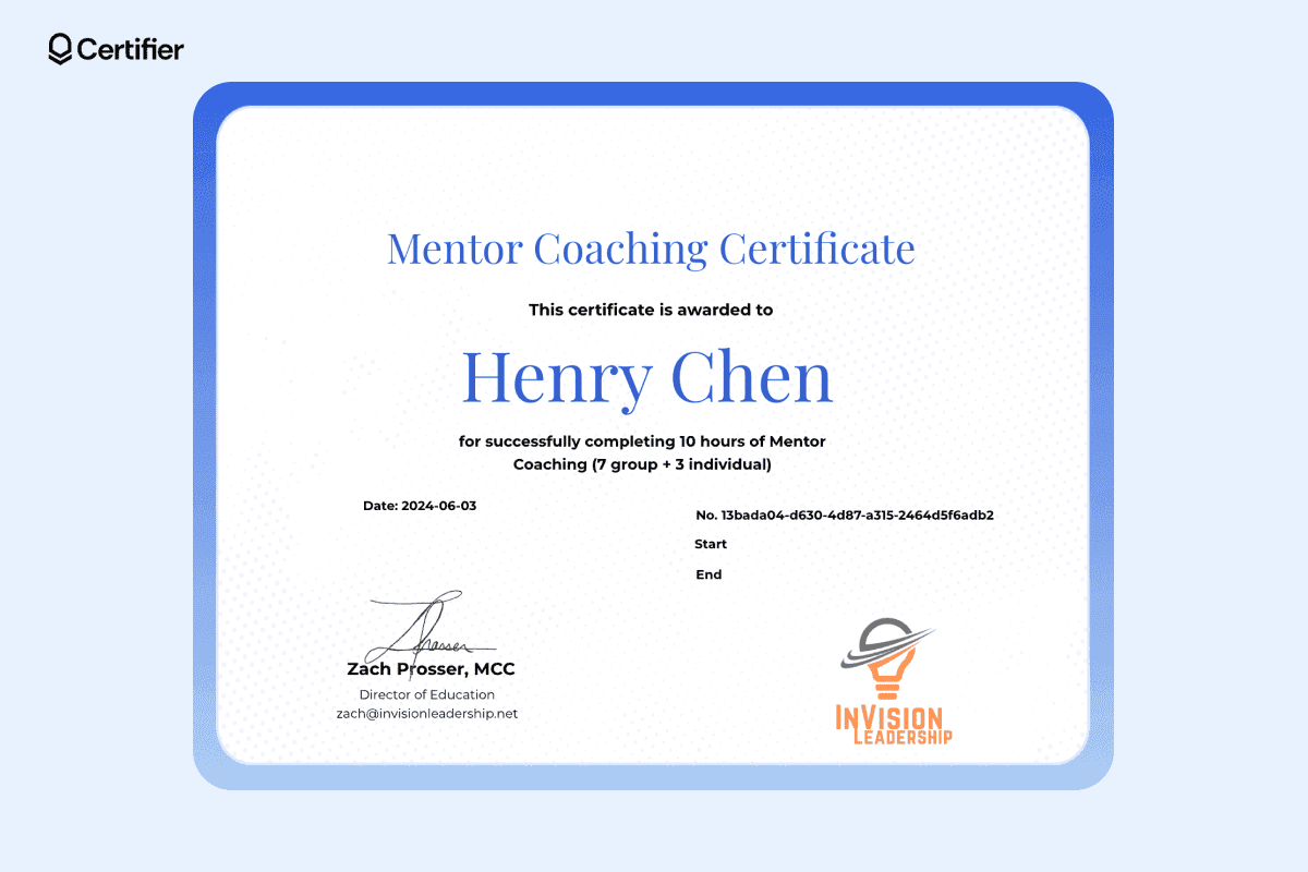 A professional certificate example awarded to Henry Chen for completing 10 hours of mentor coaching, including both group and individual sessions.