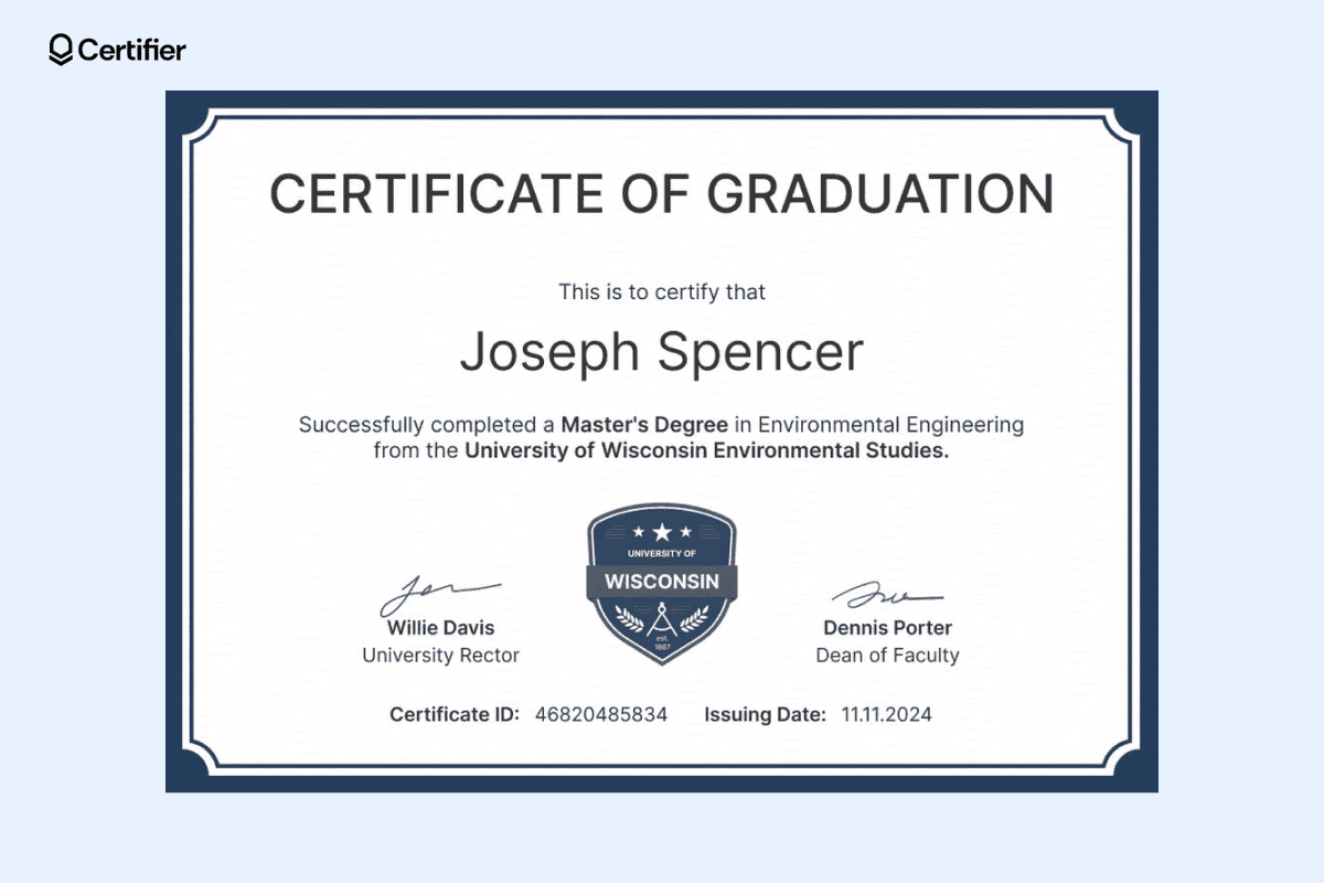 A graduation certificate example awarded to Joseph Spencer for completing a Master’s Degree in Environmental Engineering from the University of Wisconsin.