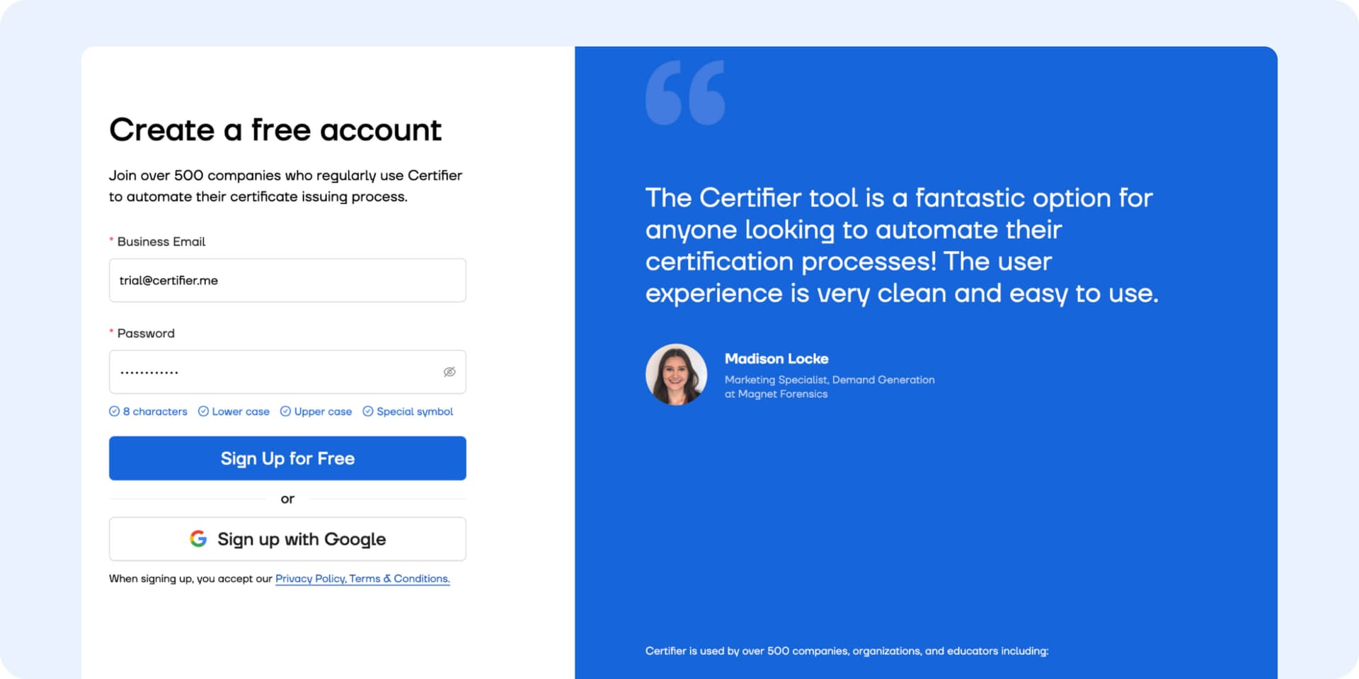 Certifier sign-up dashboard with email and password fields to fill out. Certifier sign-up dashboard with email and password fields to fill out.