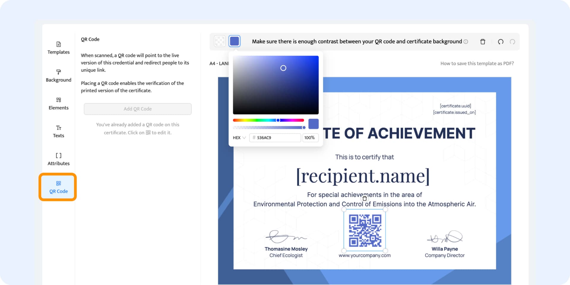 Certifier design builder and the QR code tab to generate individual code. Certifier design builder and the QR code tab to generate individual code.
