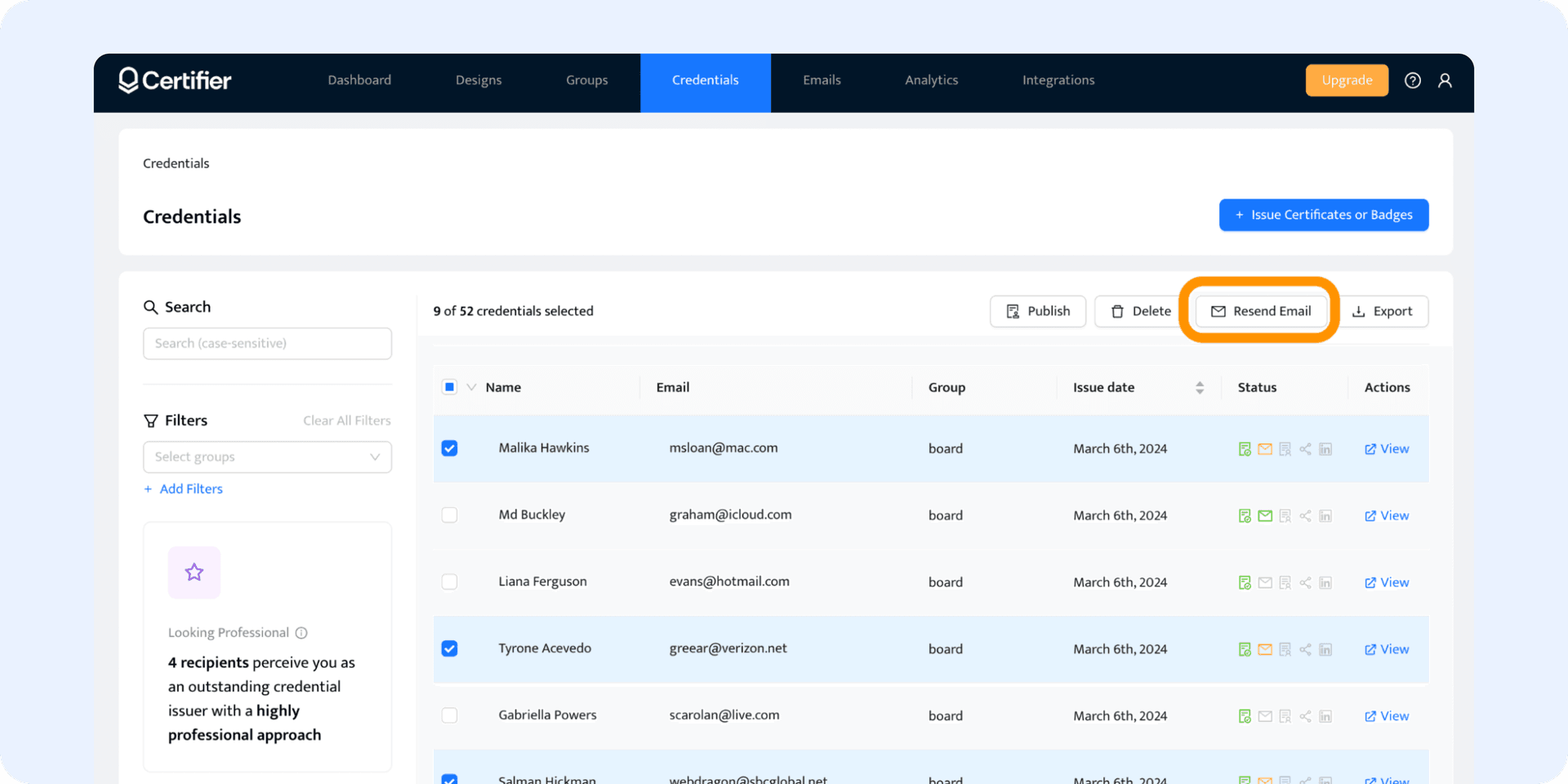 The feature to resend certificates with a one click within the Certifier builder. The feature to resend certificates with a one click within the Certifier builder.