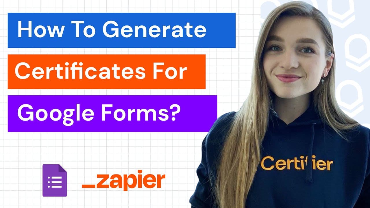 How to Generate Certificates With Google Forms via Zapier How to Generate Certificates With Google Forms via Zapier