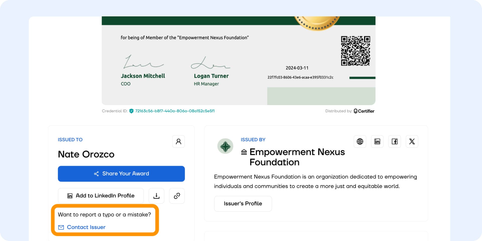 Contacting the issuer to report the typo, problem or certificate name change online. Contacting the issuer to report the typo, problem or certificate name change online.
