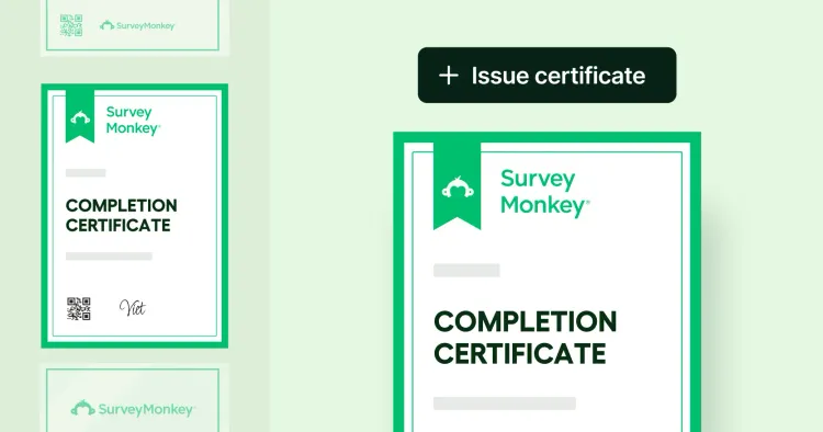 How to Issue SurveyMonkey Certificate of Completion? A Quick Guide cover image How to Issue SurveyMonkey Certificate of Completion? A Quick Guide cover image