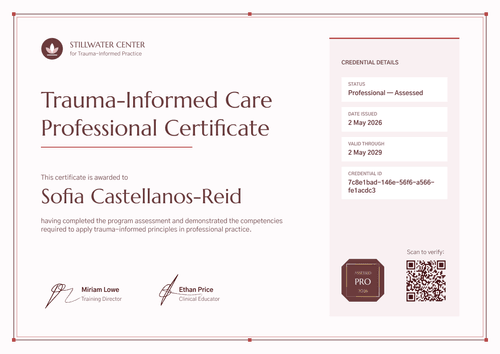 Trauma-Informed Care Professional Certificate Trauma-Informed Care Professional Certificate